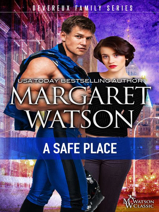 Title details for A Safe Place by Margaret Watson - Available